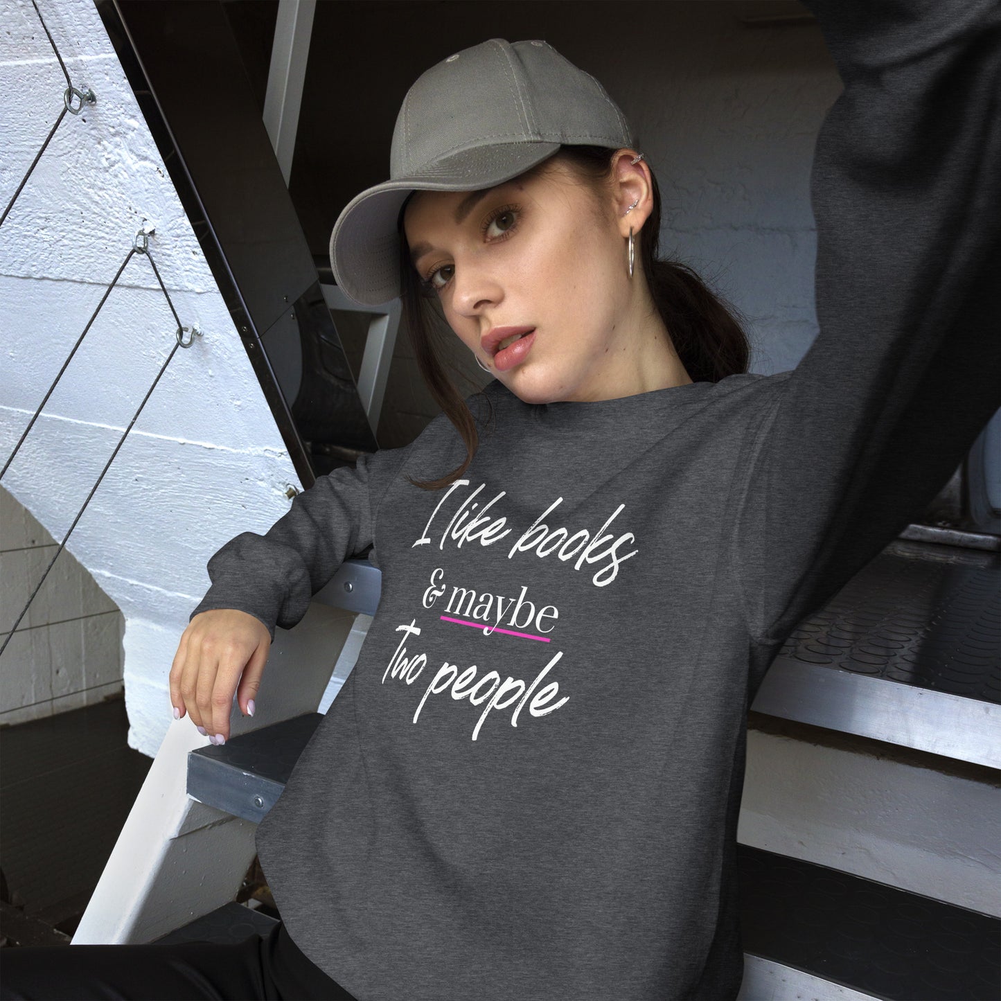 I Like Books and Maybe Two People - Crewneck Sweatshirt