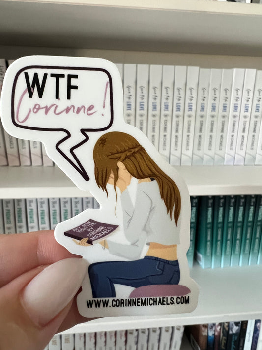 WTF Corinne Die Cut Sticker