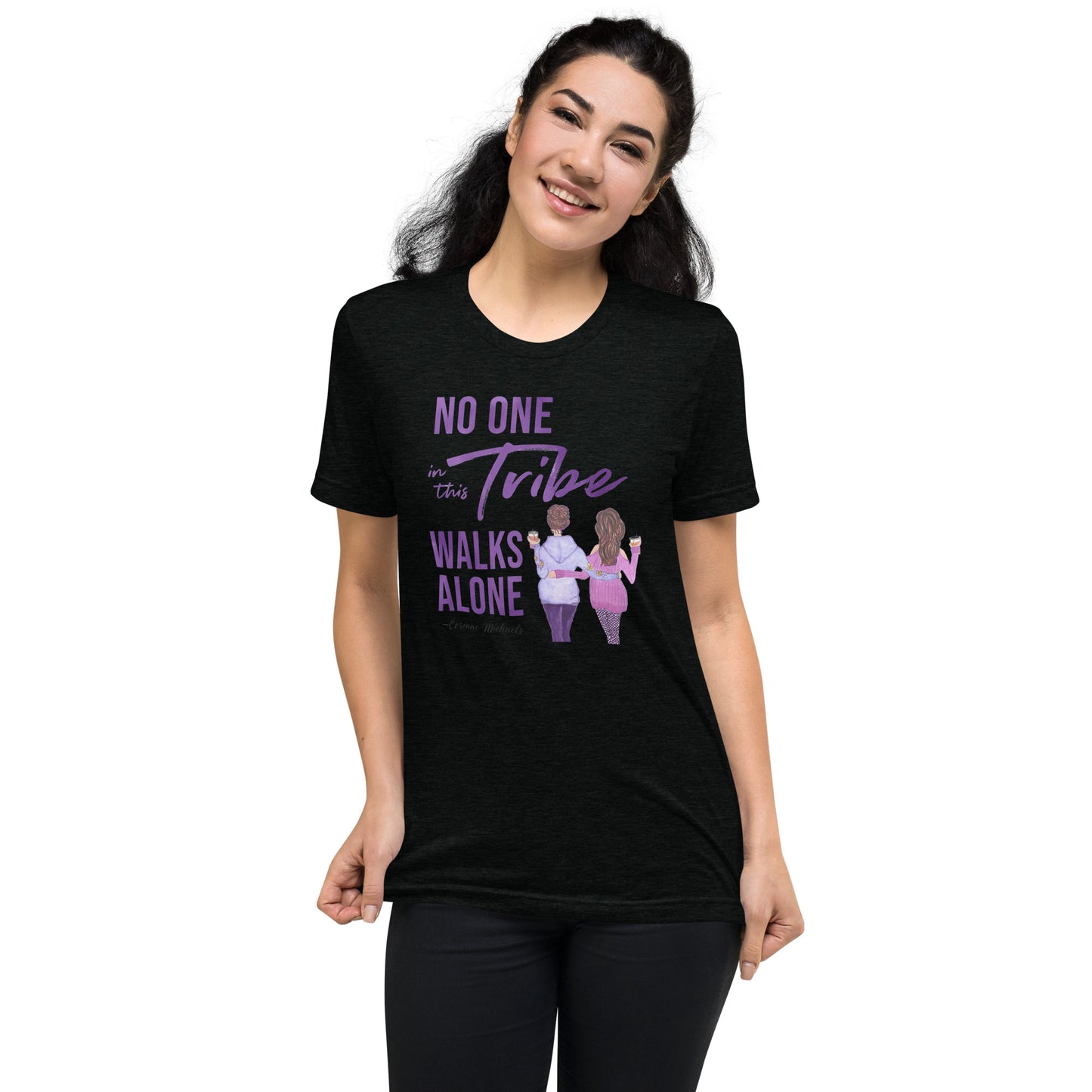 No One in this Tribe Walks Alone - T-shirt